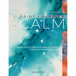 ISBN Paint Yourself Calm, Livre broché, 128 pages
