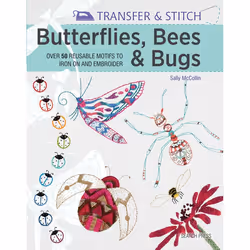 ISBN Transfer & Stitch: Butterflies, Bees and Bugs, Livre broché, 160 pages