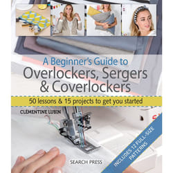 ISBN A Beginner’s Guide to Overlockers, Sergers & Coverlockers livre