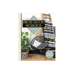 ISBN Fair Isle Crochet Workshop livre métier & loisirs Anglais