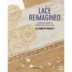 Lace Reimagined by Elizabeth Healey