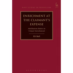 ISBN Enrichment at the Claimant's Expense (Attribution Rules in Unjust Enrichment), Loi, Anglais, Couverture rigide, 256 page ...