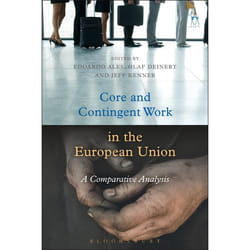 ISBN Core and Contingent Work in the European Union (A Comparative Analysis) livre Loi Anglais Couverture rigide
