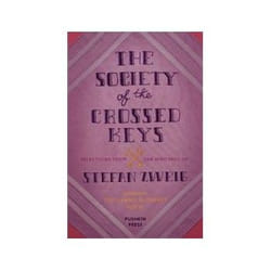 ISBN Society of the Crossed Keys: Selections from the Writings of Stefan Zweig... livre Roman Anglais