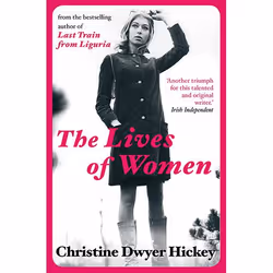 Allen & Unwin The Lives of Women, Fiction, Anglais, Livre broché, 288 pages