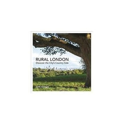 ISBN Rural London: Discover the City's Country Side livre histoire Anglais