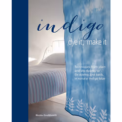 ISBN Indigo: Dye It, Make It, Anglais, Couverture rigide, 144 pages