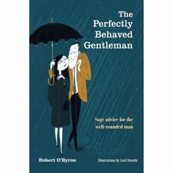 ISBN The Perfectly Behaved Gentleman, Anglais, Couverture rigide, 128 pages