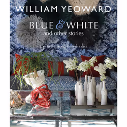 ISBN William Yeoward: Blue and White and Other Stories, Anglais, Couverture rigide, 192 pages