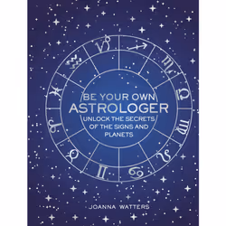 ISBN Be Your Own Astrologer, Santé, esprit et corps, Anglais, Livre broché, 160 pages