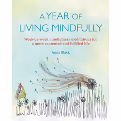 ISBN A Year of Living Mindfully, Santé, esprit et corps, Anglais, Livre broché, 192 pages