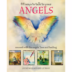 ISBN 44 Ways to Talk to Your Angels, Santé, esprit et corps, Anglais, Couverture rigide, 144 pages