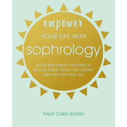 ISBN Empower Your Life with Sophrology livre Santé, esprit et corps Anglais
