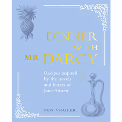 ISBN Dinner with Mr Darcy, Cooking, Anglais, Couverture rigide, 160 pages