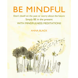 ISBN Be Mindful livre Santé, esprit et corps Anglais
