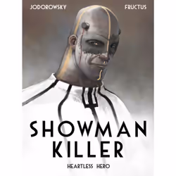 ISBN Showman Killer Vol. 1: Heartless Hero, Anglais, Couverture rigide, 56 pages