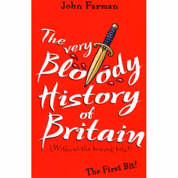 ISBN The Very Bloody History Of Britain, Anglais, Livre broché, 160 pages