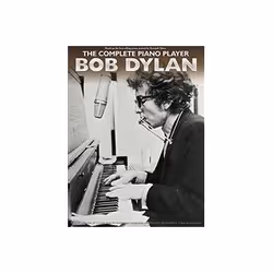 ISBN Complete Piano Player: Bob Dylan, Musique, Anglais, 48 pages