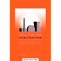 ISBN Kraftwerk, Musique, Anglais, Livre broché, 360 pages