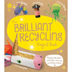 ISBN The Brilliant Recycling Project Book, Livre broché, 96 pages