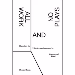 ISBN All Work and No Plays, Anglais, Livre broché, 520 pages