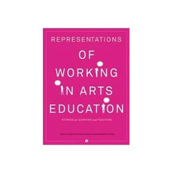 ISBN Representations of Working in Arts Education: Stories of Learning and Teaching livre Art & design Anglais Couverture rigide