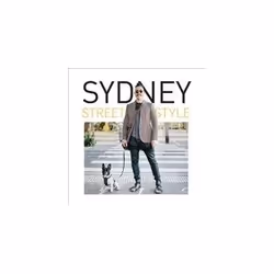 ISBN Sydney Street Style, Art &amp; design, Anglais, Livre broché, 156 pages
