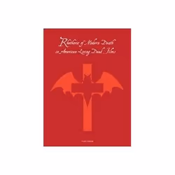 ISBN Rhetoric of Modern Death in American Living Dead Films, TV & radio, Anglais, 207 pages