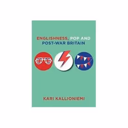 ISBN Englishness, Pop and Post-War Britain, Musique, Anglais, Couverture rigide, 267 pages