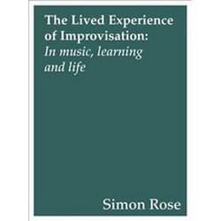 ISBN Lived Experience of Improvisation : In Music, Learning and Life livre Musique Anglais