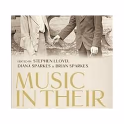 ISBN Music in Their Time : The Memoirs and Letters of Dora and Hubert Foss, Musique, Anglais, Couverture rigide, 316 pages