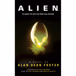 ISBN Alien: The Official Movie Novelization, Anglais, Livre broché, 288 pages