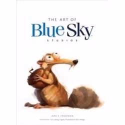 ISBN Art of Blue Sky Studios, Anglais, Couverture rigide, 304 pages