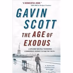 ISBN Age of Exodus, the (Duncan Forrester Mystery 3) (Duncan Forrester Mysteries), Détective, Anglais, 320 pages