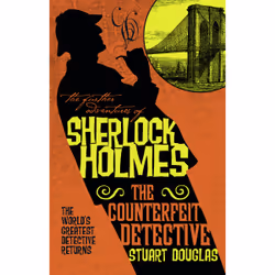 ISBN The Further Adventures of Sherlock Holmes - The Counterfeit Detective, Anglais, Livre broché, 272 pages