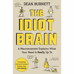 Allen & Unwin The Idiot Brain, Science & nature, Anglais, Livre broché, 336 pages