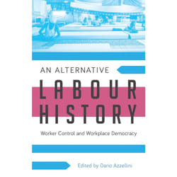 ISBN An Alternative Labour History