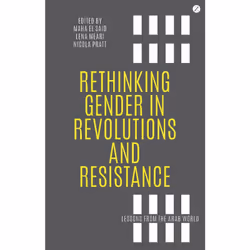 ISBN Rethinking Gender in Revolutions and Resistance, Anglais, Livre broché, 272 pages