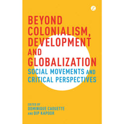 ISBN Beyond Colonialism, Development and Globalization