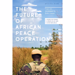 ISBN The Future of African Peace Operations, Anglais, Livre broché, 168 pages