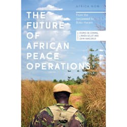 ISBN The Future of African Peace Operations