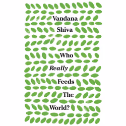 ISBN Who Really Feeds the World?, Anglais, Livre broché, 184 pages
