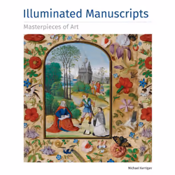 ISBN Illuminated Manuscripts Masterpieces of Art, histoire, Anglais, Couverture rigide, 128 pages