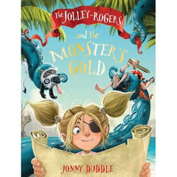 Allen & Unwin The Jolley-Rogers and the Monster's Gold