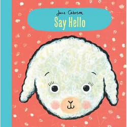 Allen & Unwin Jane Cabrera: Say Hello Couverture rigide