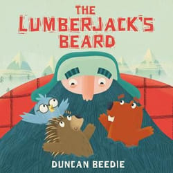 Allen & Unwin The Lumberjack's Beard