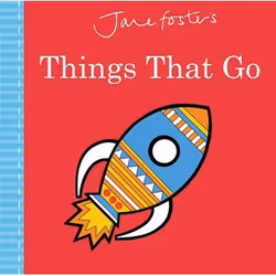 Allen &amp; Unwin Jane Foster's Things That Go, Anglais, Couverture rigide, 24 pages