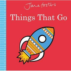 Allen & Unwin Jane Foster's Things That Go Couverture rigide