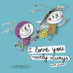 Allen & Unwin I Love You (Nearly Always)