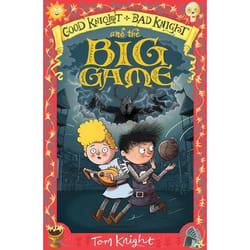 ISBN Good Knight, Bad Knight and the Big Game livre